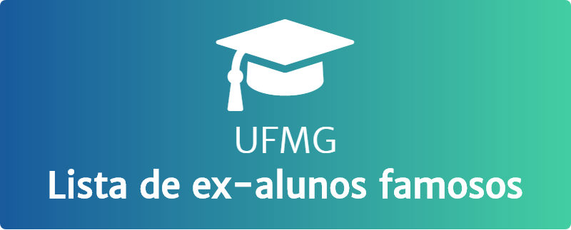 UFMG - Ex-alunos famosos