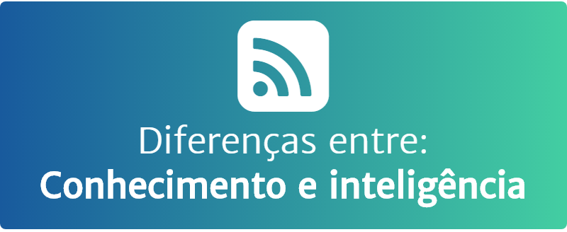 Conhecimento e inteligência